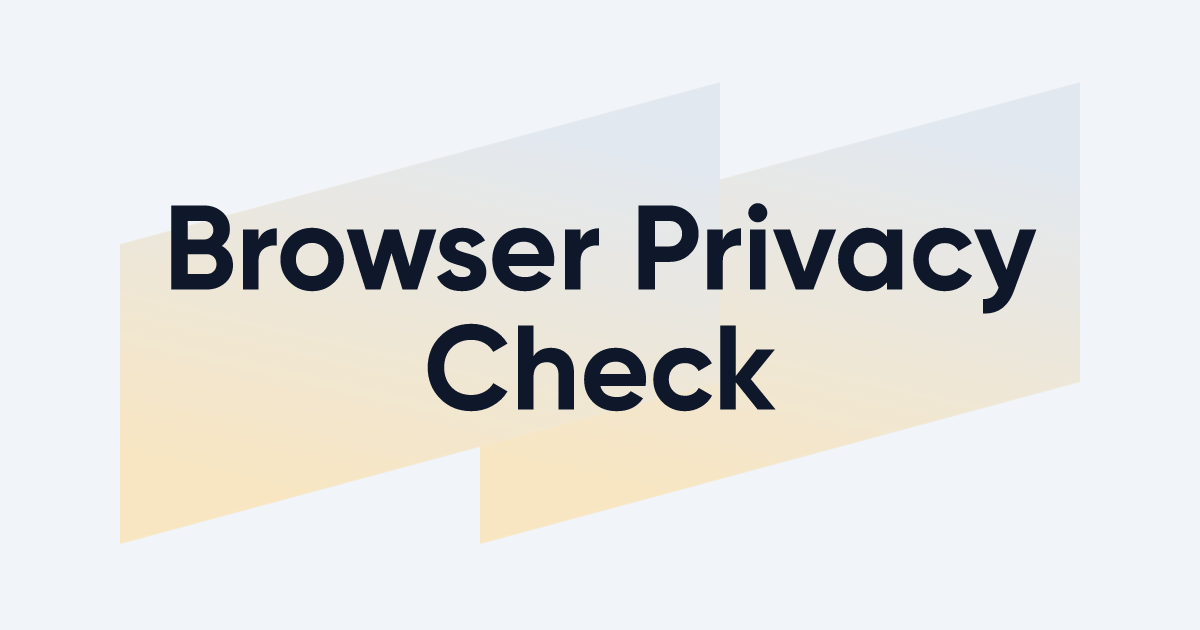 Privacy Check Image Browser Privacy Check: Welche Spuren hinterlasse ich im Web? | EXPERTE.de