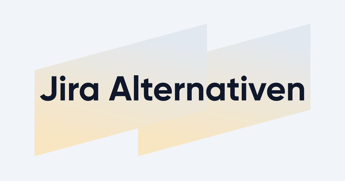 Beste Jira Alternative: Unsere TOP 5 Alternativen | EXPERTE.de